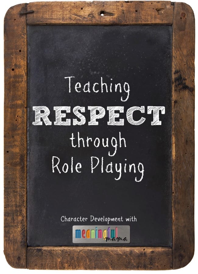 Teaching Respect to Kids through Role Playing - Character Development