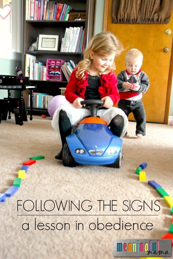 Following the Signs - A Lesson in Obedience