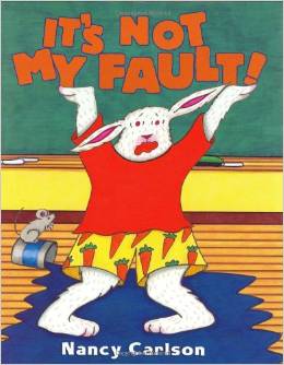 it's not my fault books about responsibility