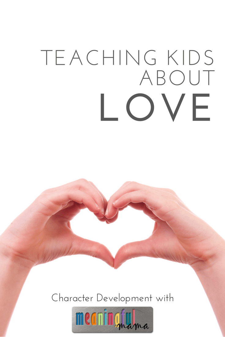 Teaching Kids About Love