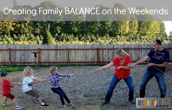 Creating Family Balance on the Weekends - Marriage Help