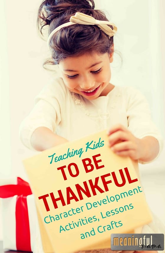 16 Ways to Teach Kids about Thankfulness