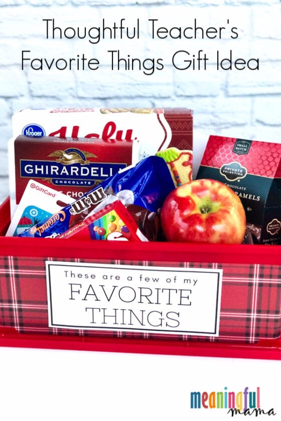 Thoughtful Teacher's Favorite Things Gift Idea 