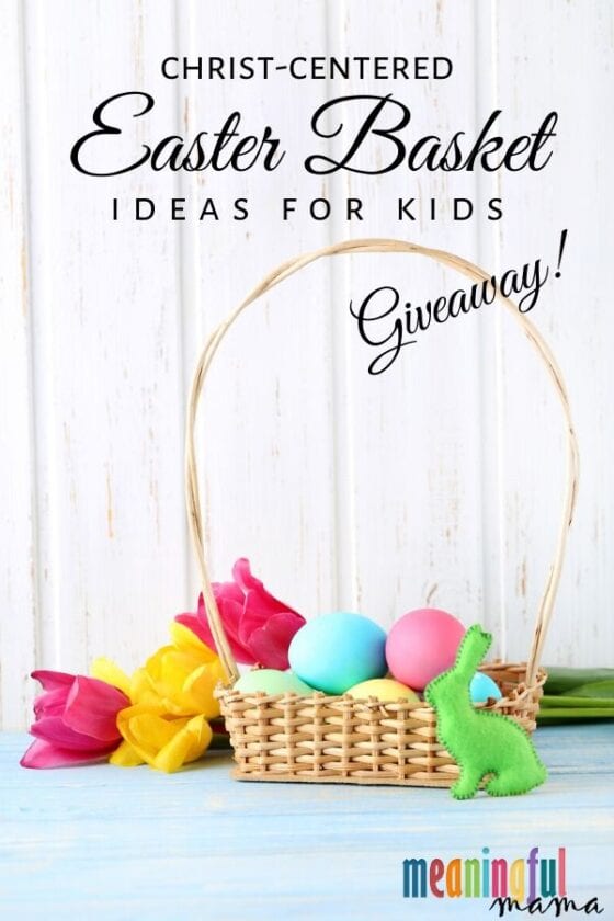 Unique Christian Easter Basket Ideas for Kids