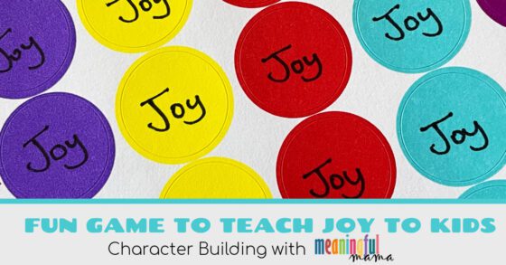 How to Teach Kids About Joy